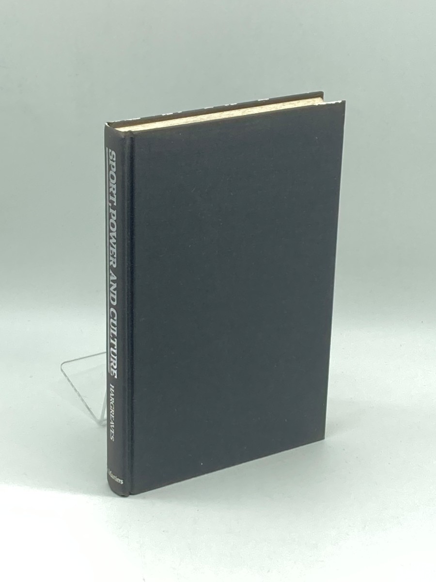 Sport, Power, and Culture A Social and Historical Analysis of Popular Sports in Britain