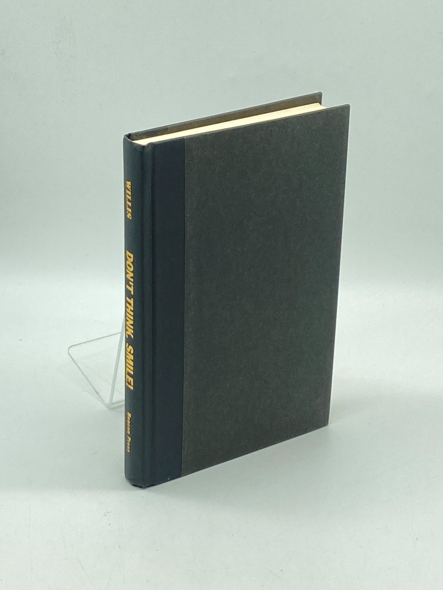 Don't THINK, SMILE! (First Printing) Notes on a Decade of Denial