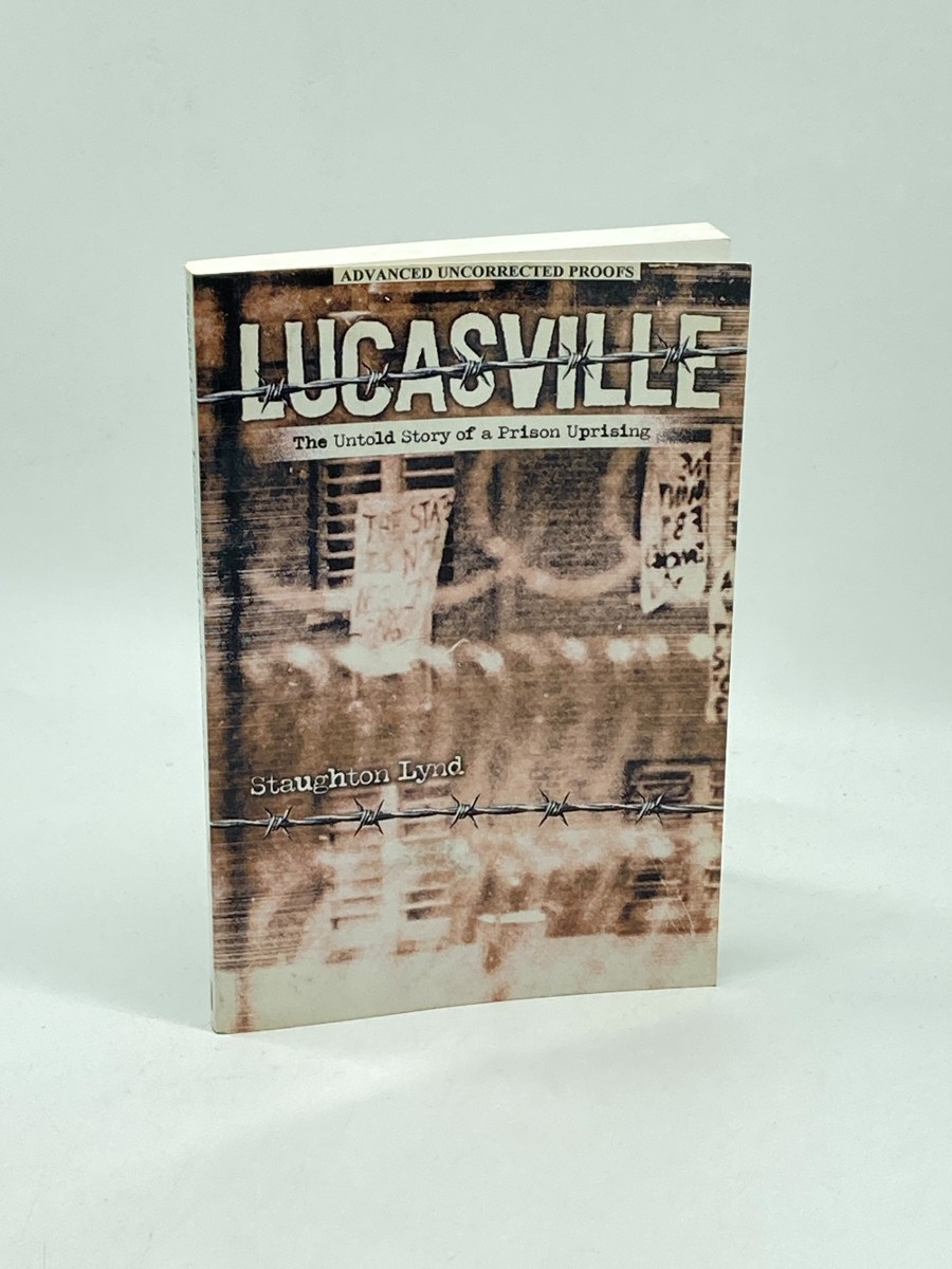Lucasville (Uncorrected Proof) The Untold Story of a Prison Uprising