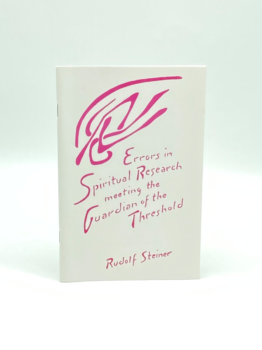 Errors in Spiritual Research Meeting the Guardian of the Threshold, a Lecture