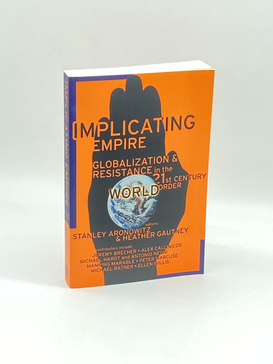 Implicating Empire (First Printing)