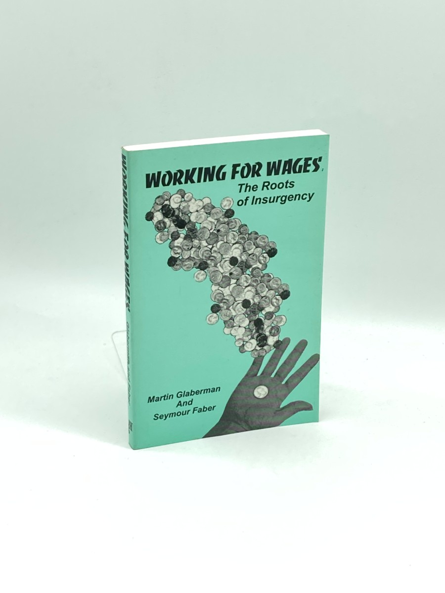 Working for Wages The Roots of Insurgency