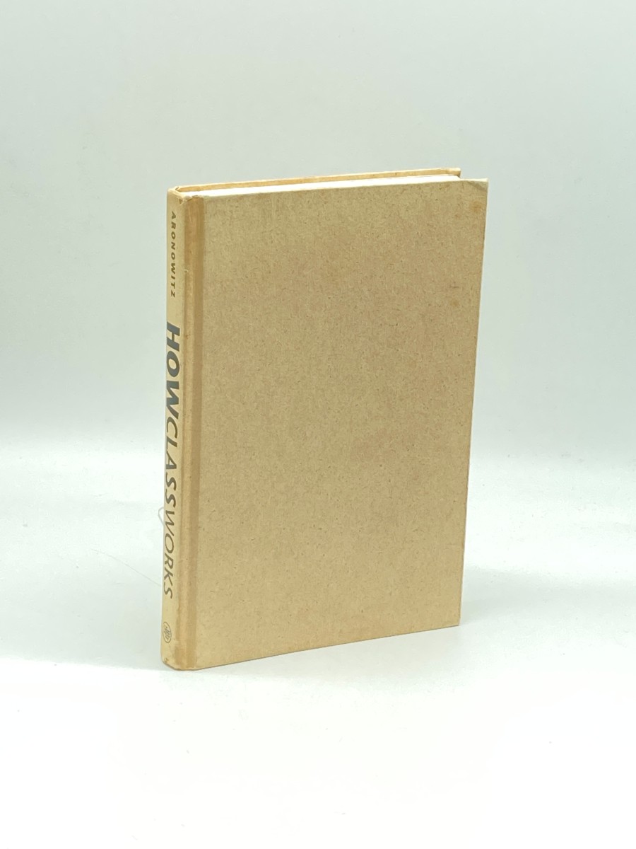 How Class Works (First Printing) ; Power and Social Movement