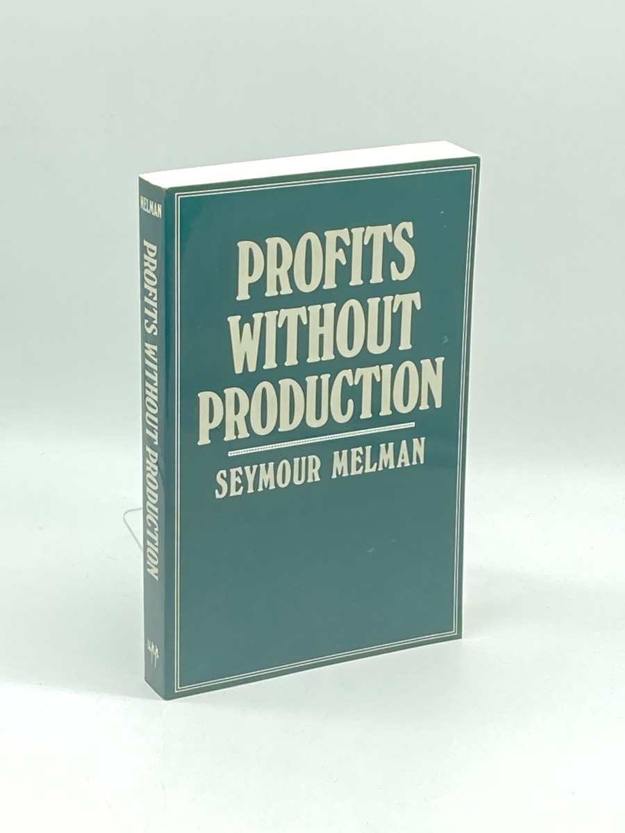 Profits Without Production
