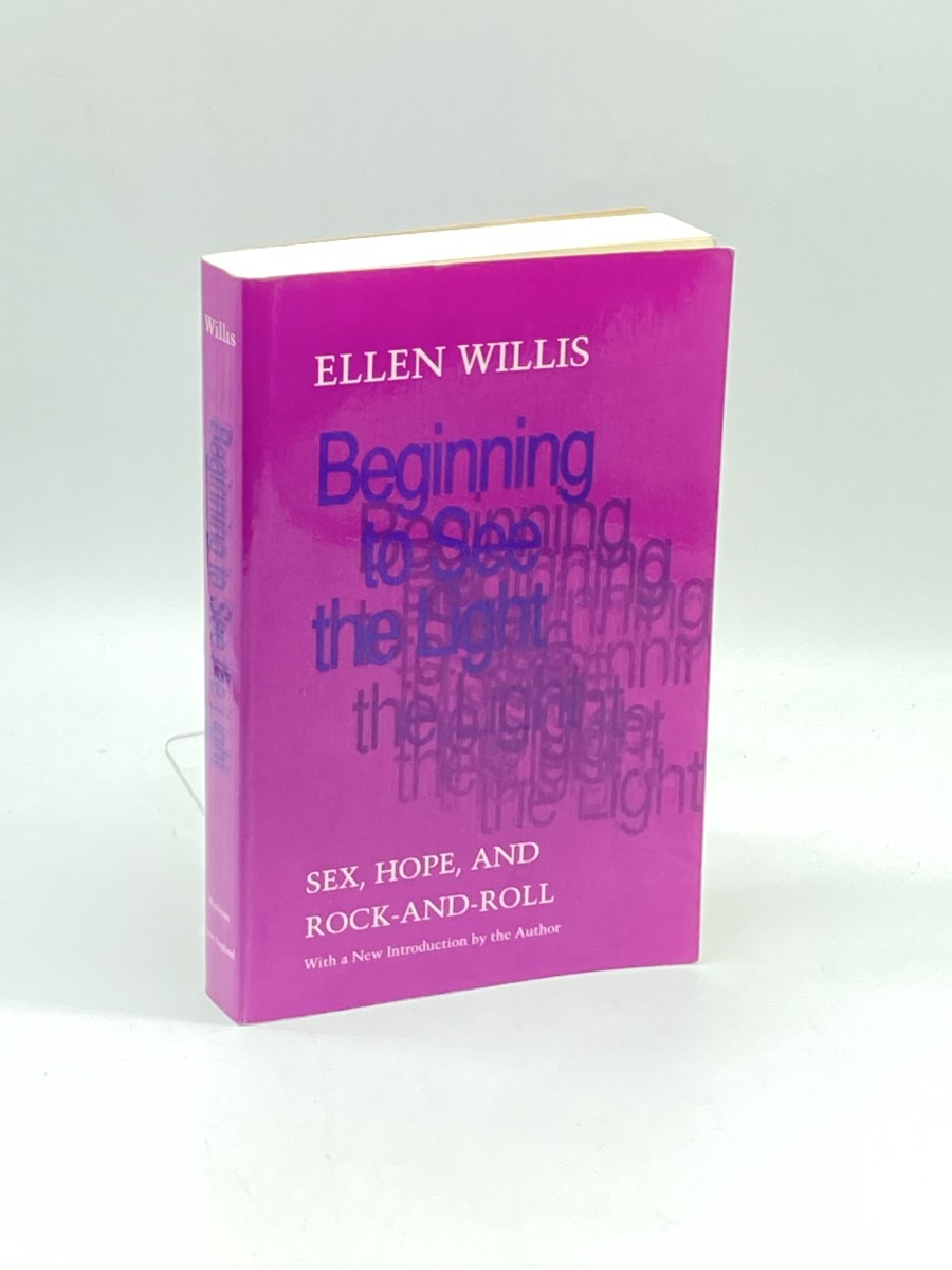 Beginning to See the Light; Sex, Hope, and Rock-And-Roll