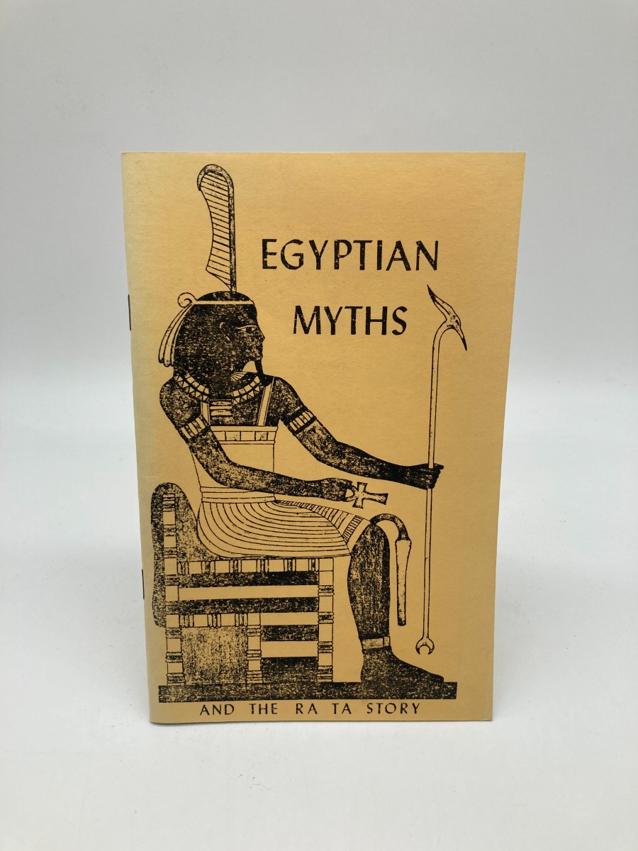 Egyptian Myths and the Ra Ta Story Based on the Edgar Cayce Readings