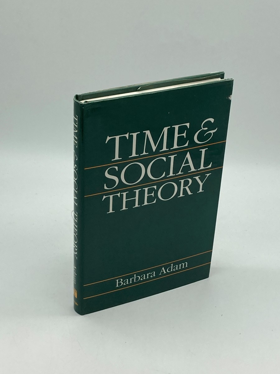 Time and Social Theory
