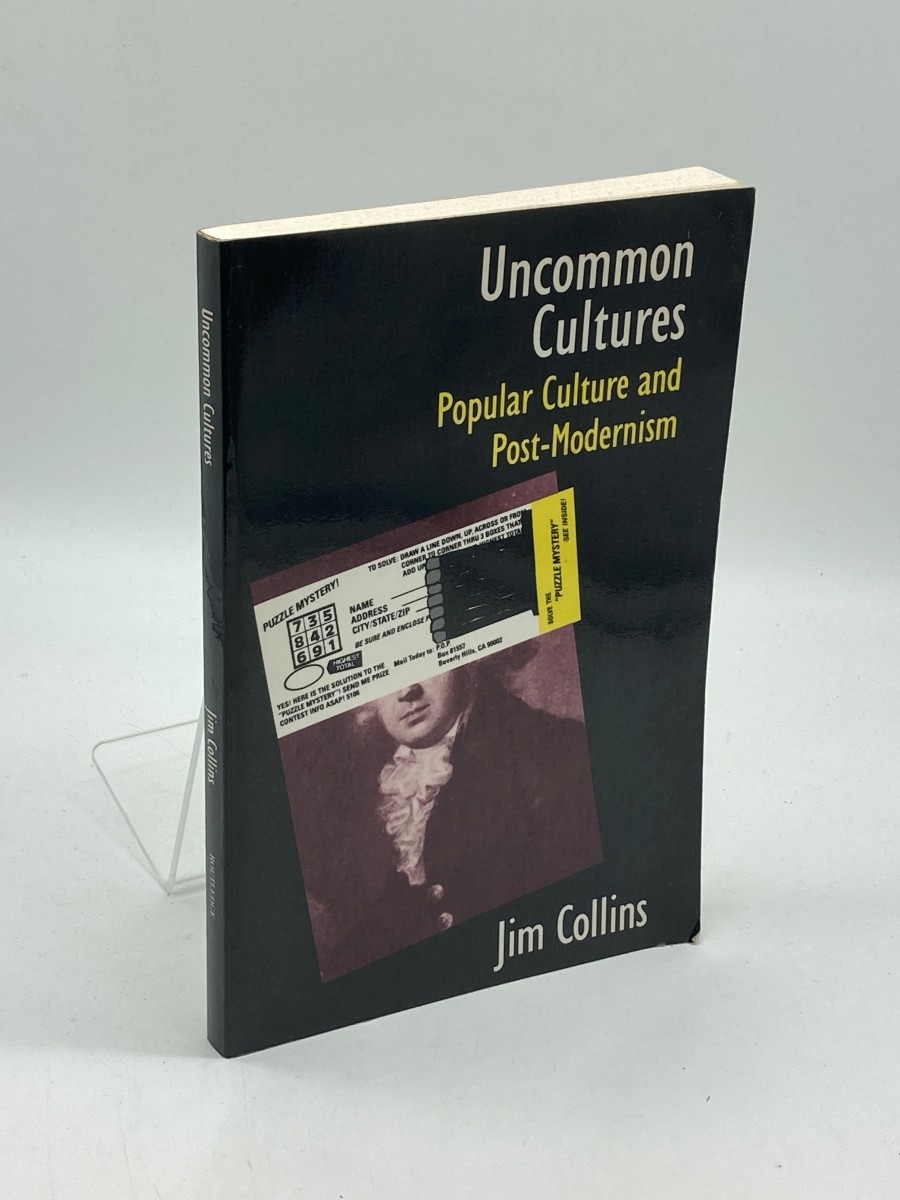 Uncommon Cultures Popular Culture and Post-Modernism