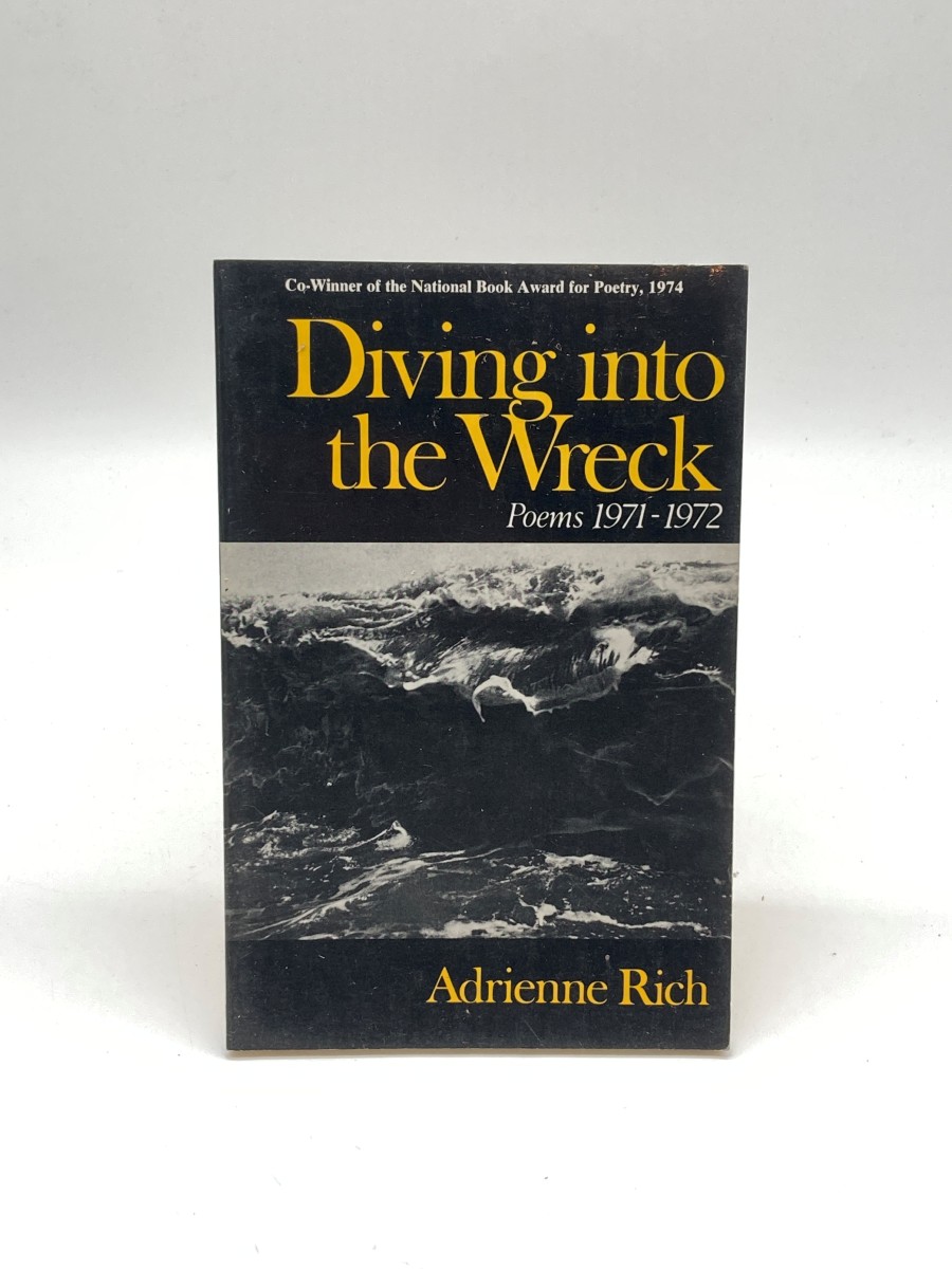 Diving Into the Wreck Poems 1971-1972