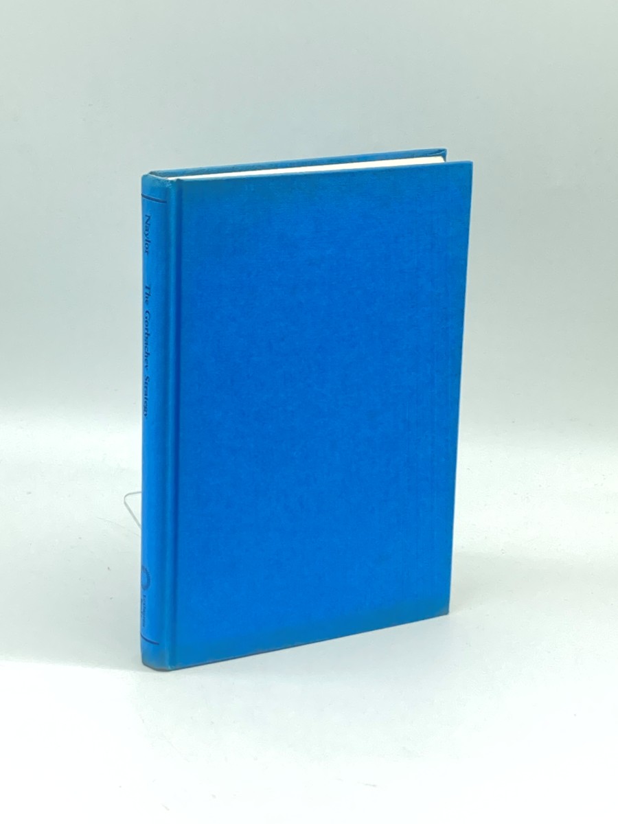 The Gorbachev Strategy (Signed) Opening the Closed Society