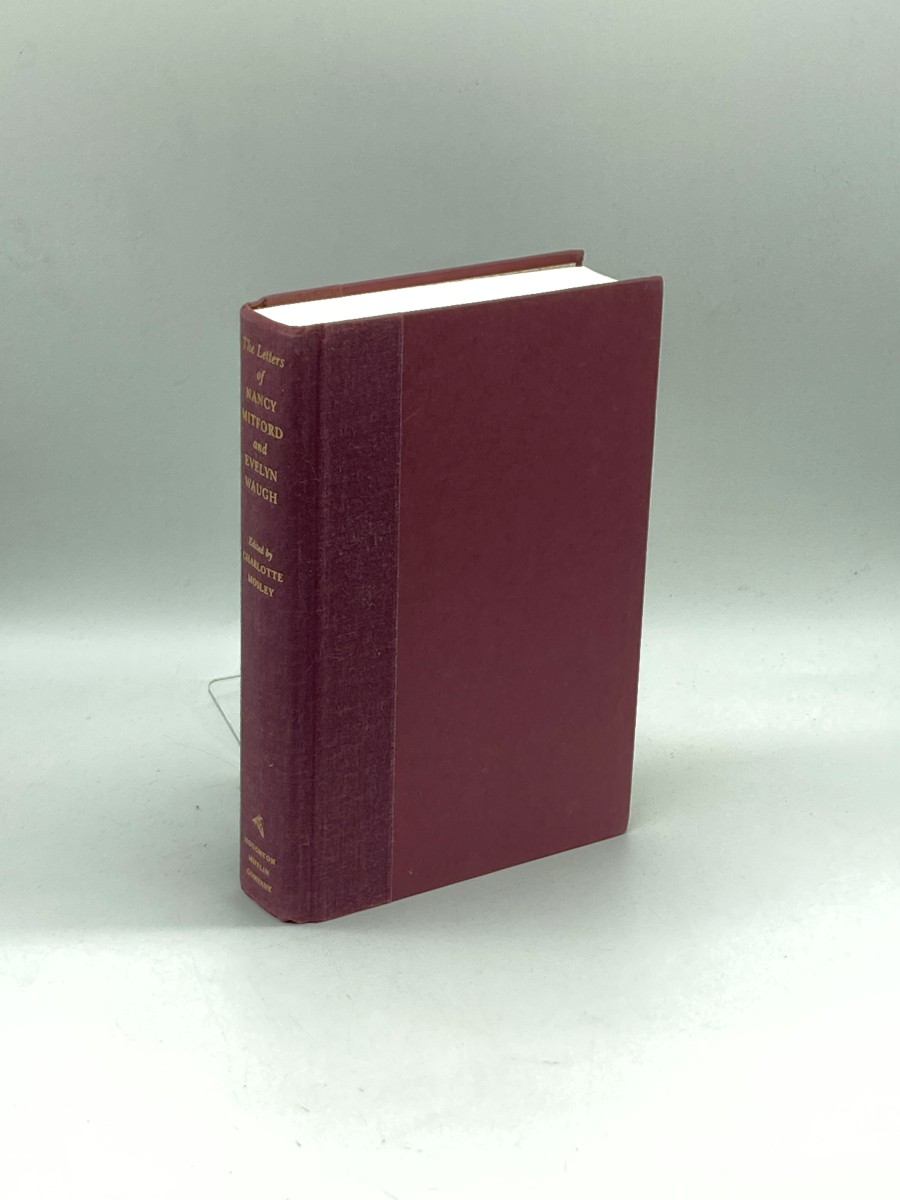 The Letters of Nancy Mitford and Evelyn Waugh (First Printing)