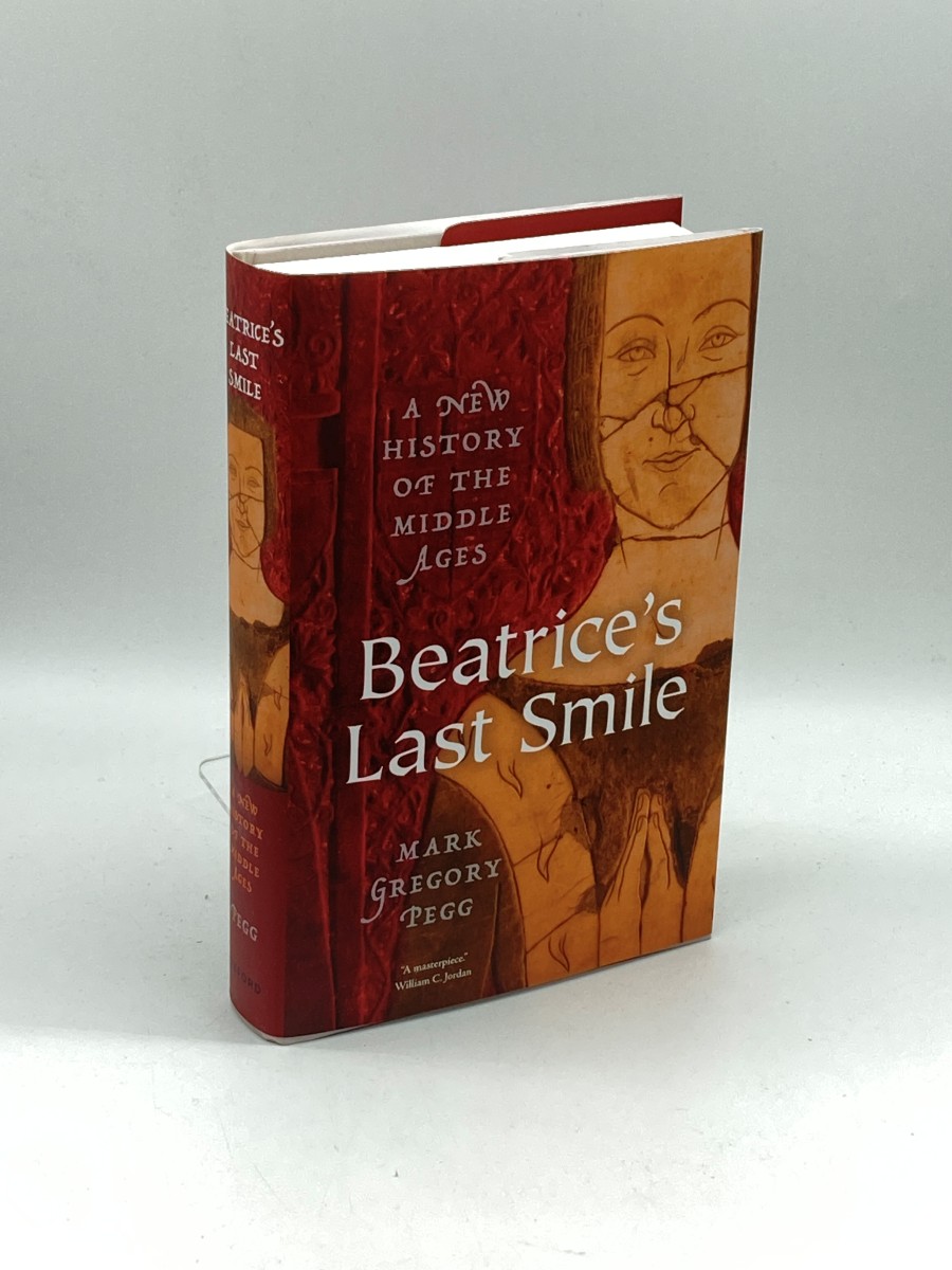 Beatrice's Last Smile A New History of the Middle Ages