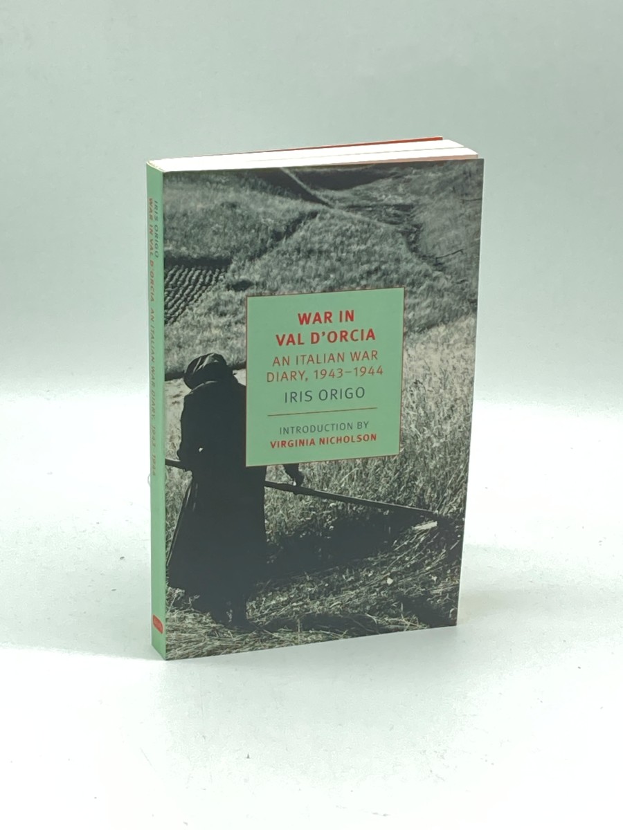 War in Val D'Orcia An Italian War Diary, 1943-1944