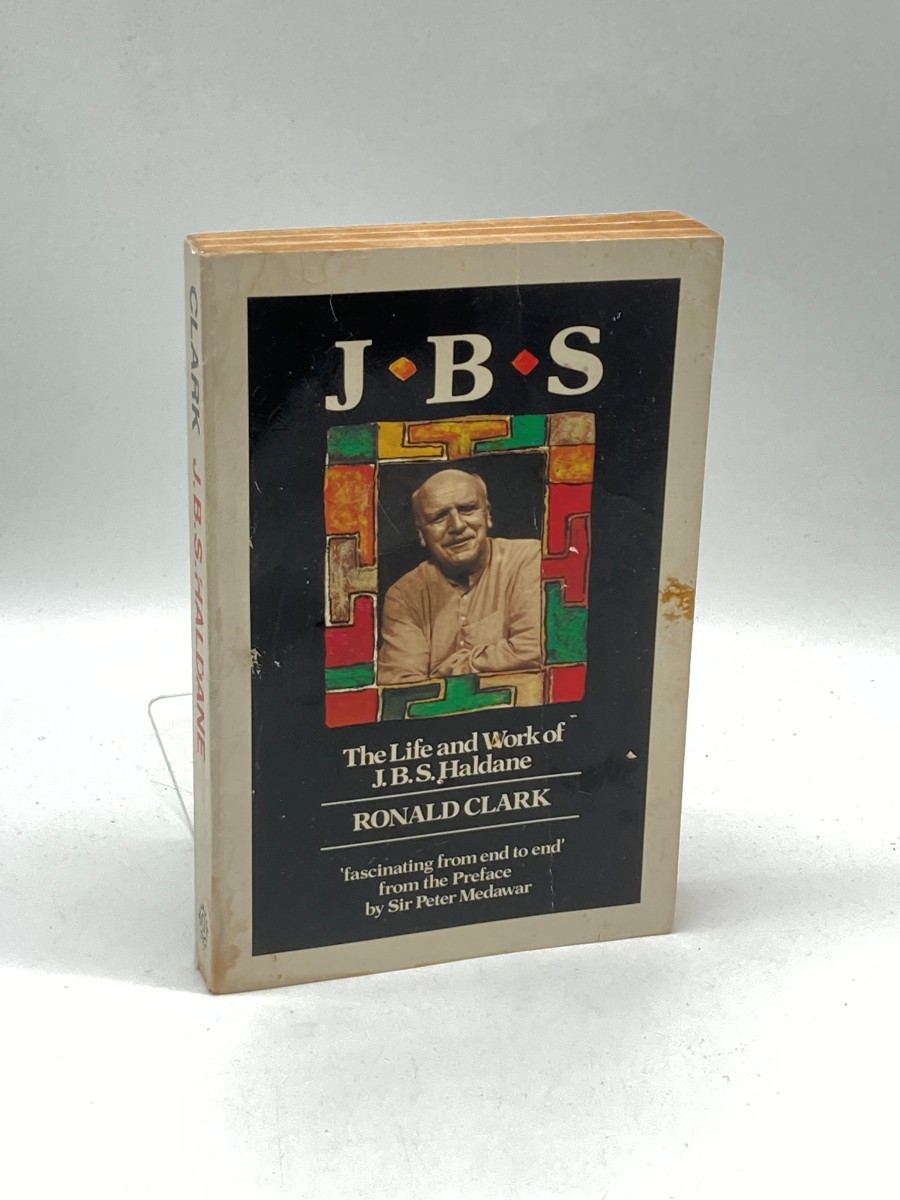 J. B. S. The Life and Work of J. B. S. Haldane