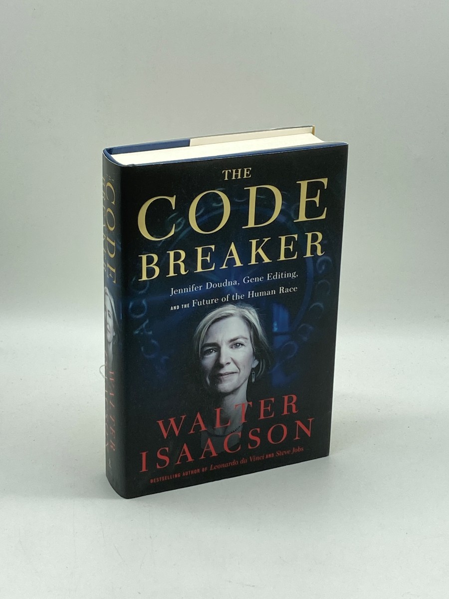 The Code Breaker (First Printing) Jennifer Doudna, Gene Editing, and the Future of the Human Race