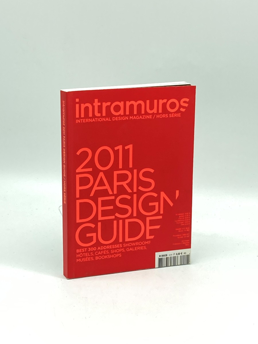 Intramuros International Design Magazine 2011 Paris Design Guide