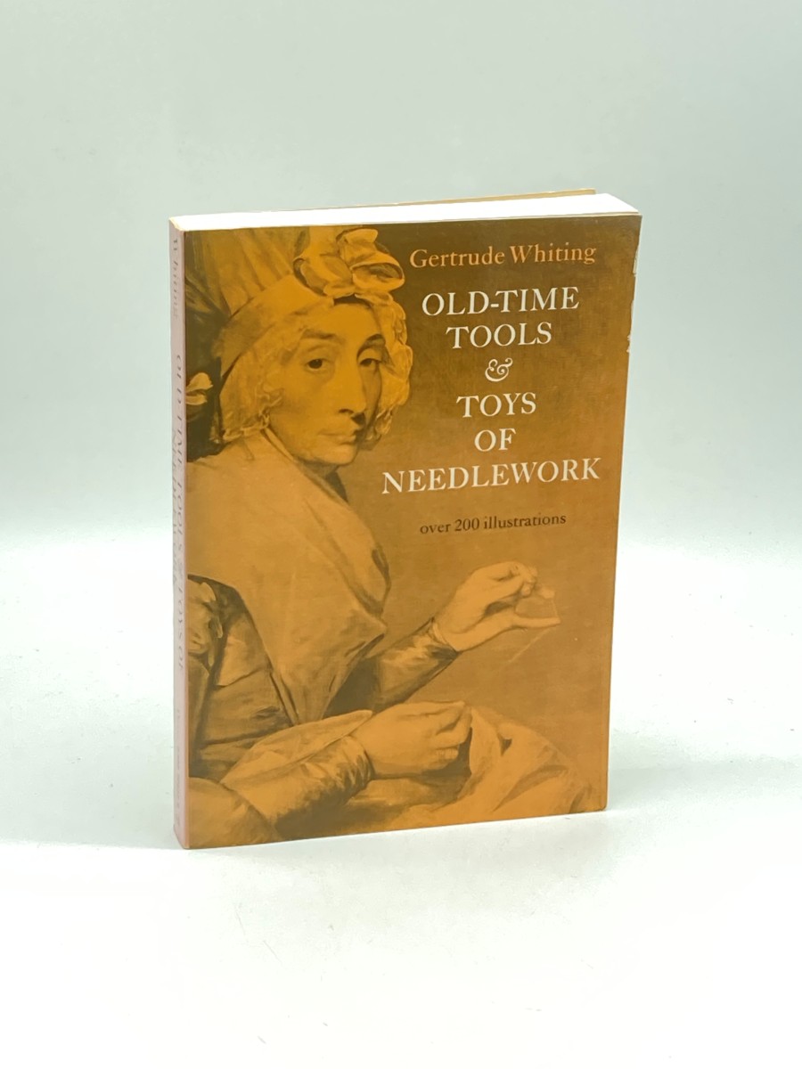 Old-Time Tools & Toys of Needlework