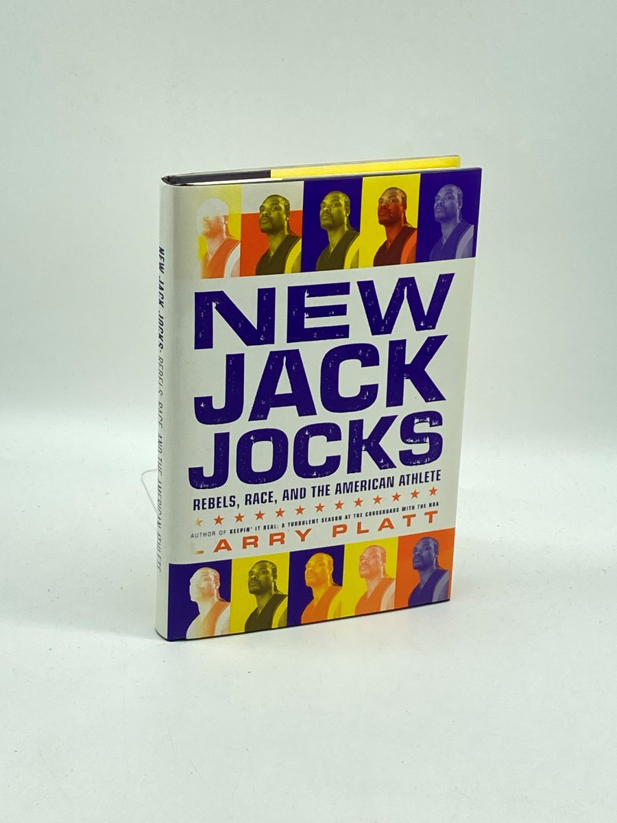 New Jack Jocks Rebels, Race, and the American Athlete