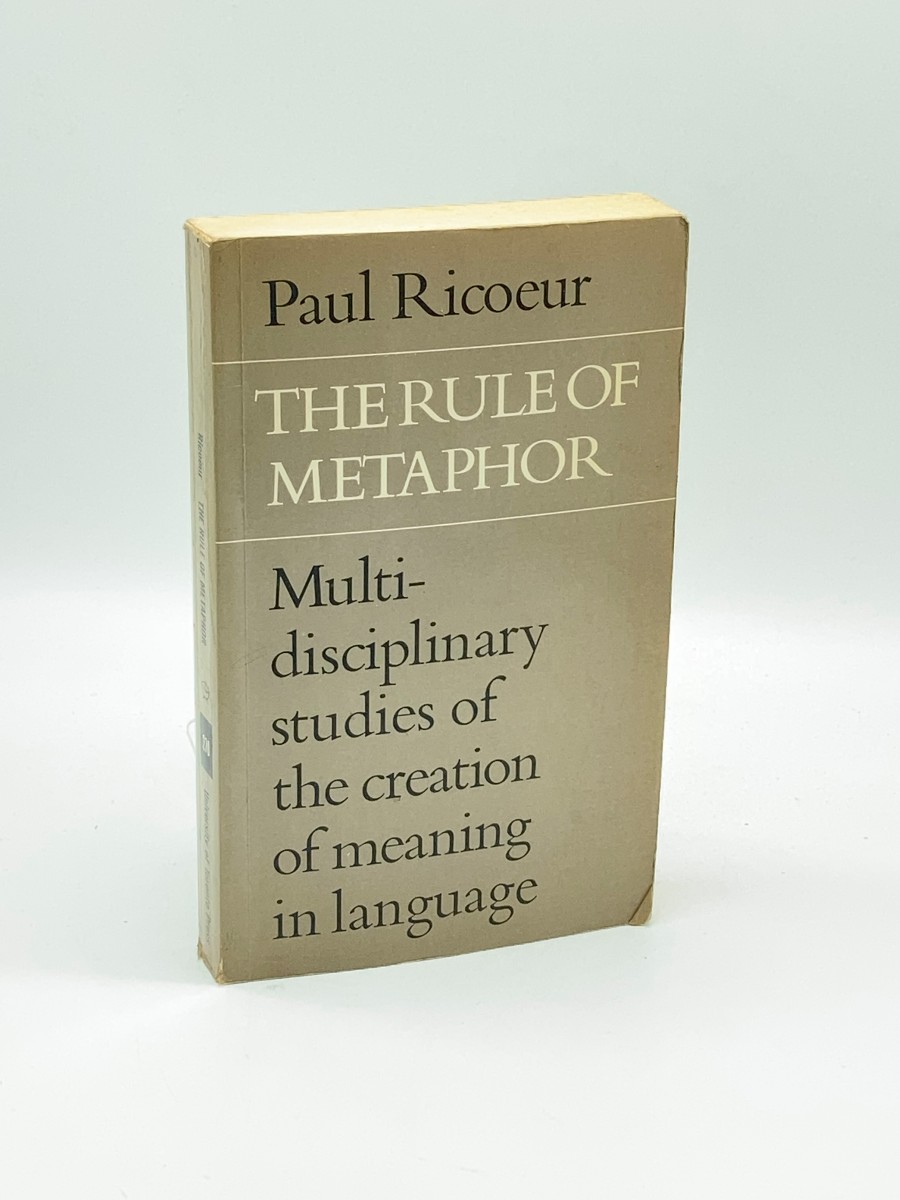 The Rule of Metaphor Multi-Disciplinary Studies of the Creation of Meaning in Language