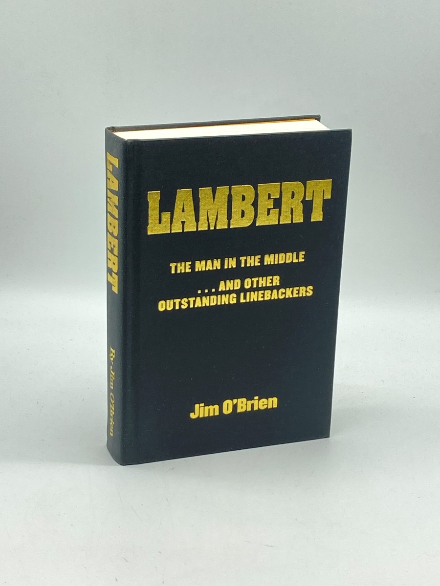 LAMBERT the Man in the Middle.and Other Outstanding Linebackers (Signed) (First Printing)