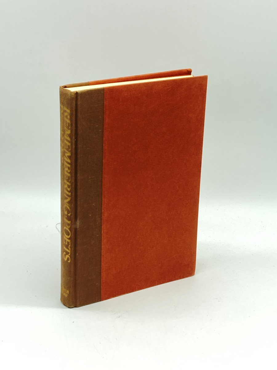 Remembering Poets Reminiscences and Opinions : Dylan Thomas, Robert Frost, T. S. Eliot, Ezra Pound