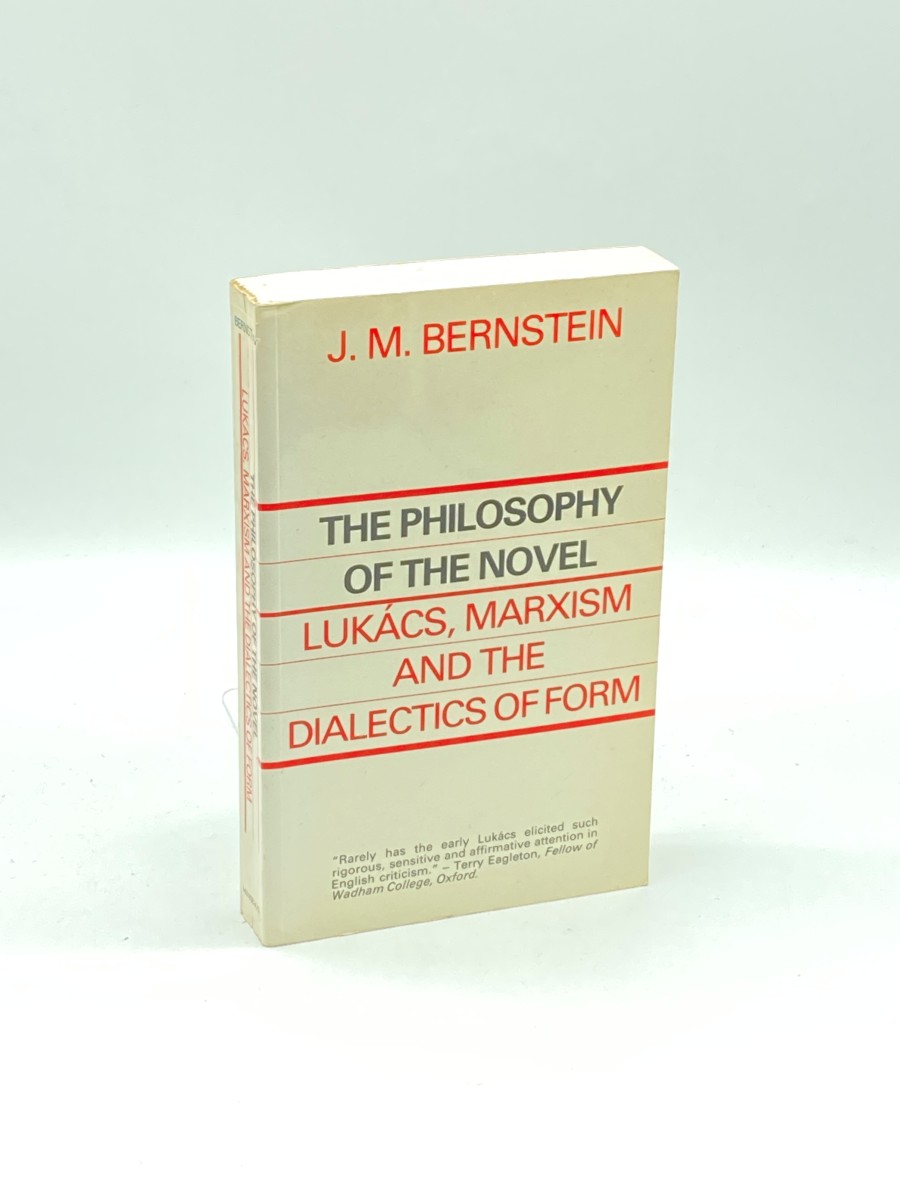 Image for The Philosophy of the Novel Lukacs, Marxism and the Dialects of Form The Philosophy of the Novel Lukacs, Marxism and the Dialects of Form