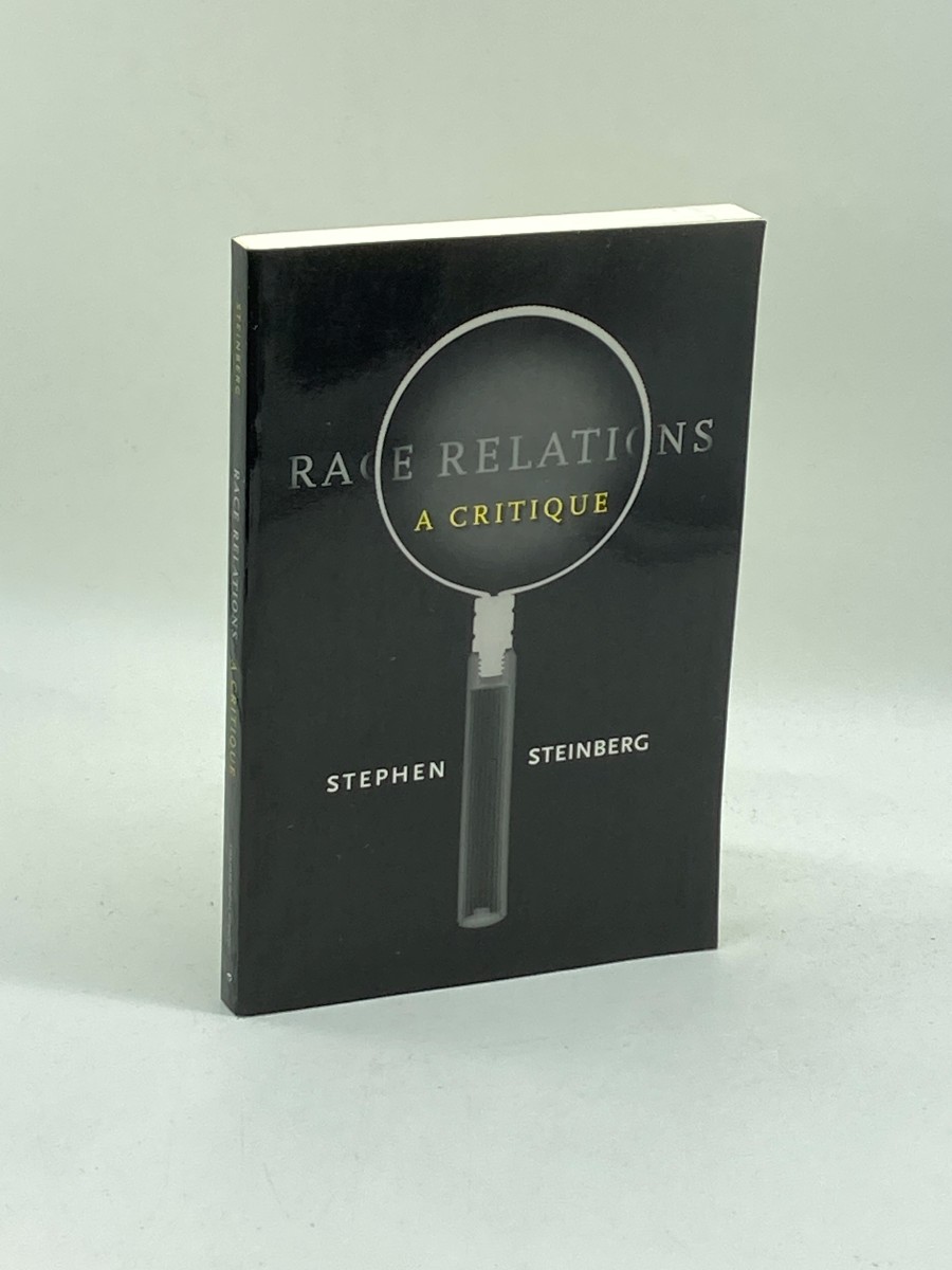 Race Relations A Critique
