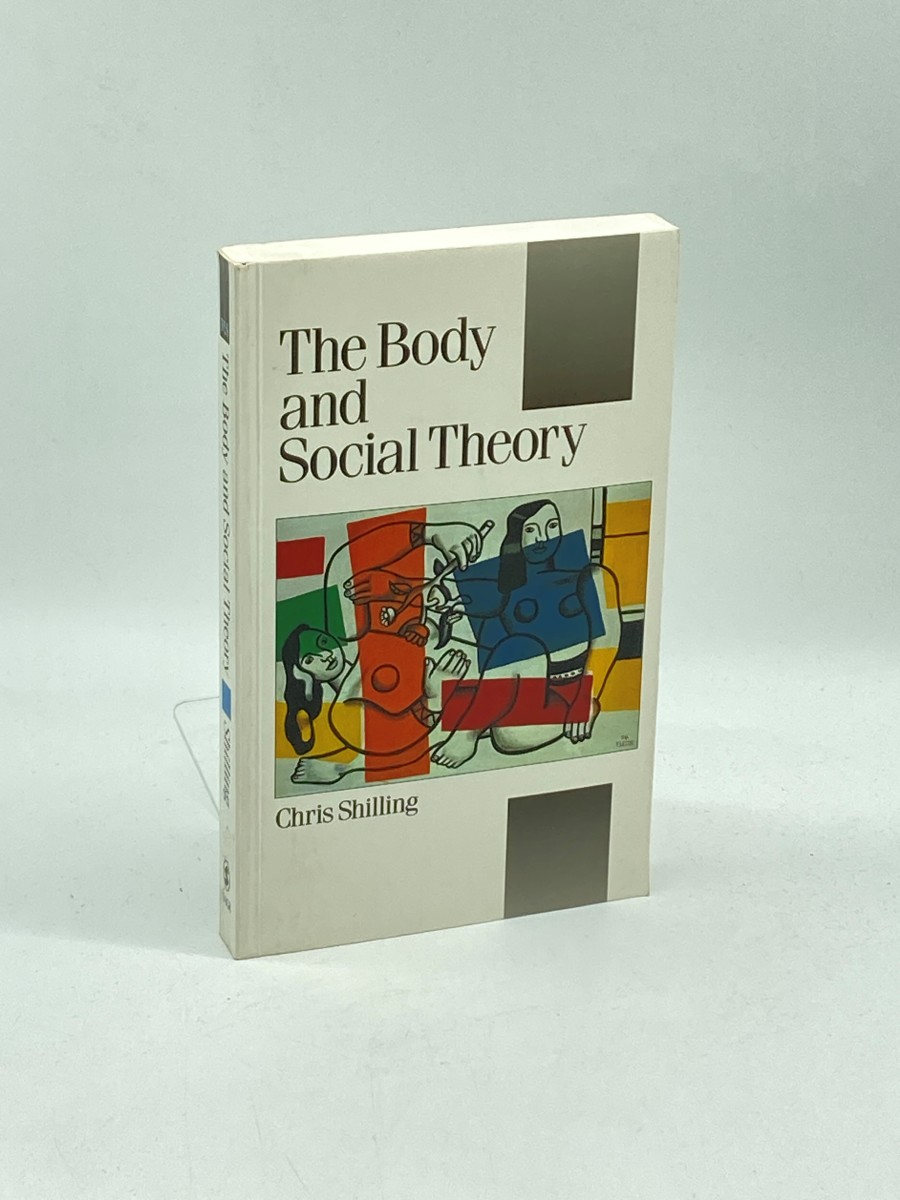 The Body and Social Theory