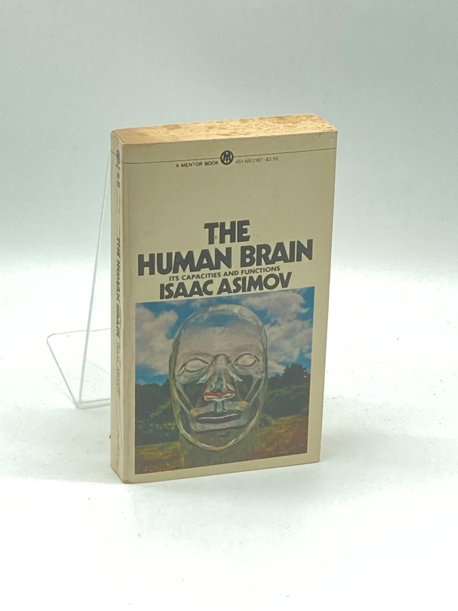 The Human Brain Its Capacities and Functions