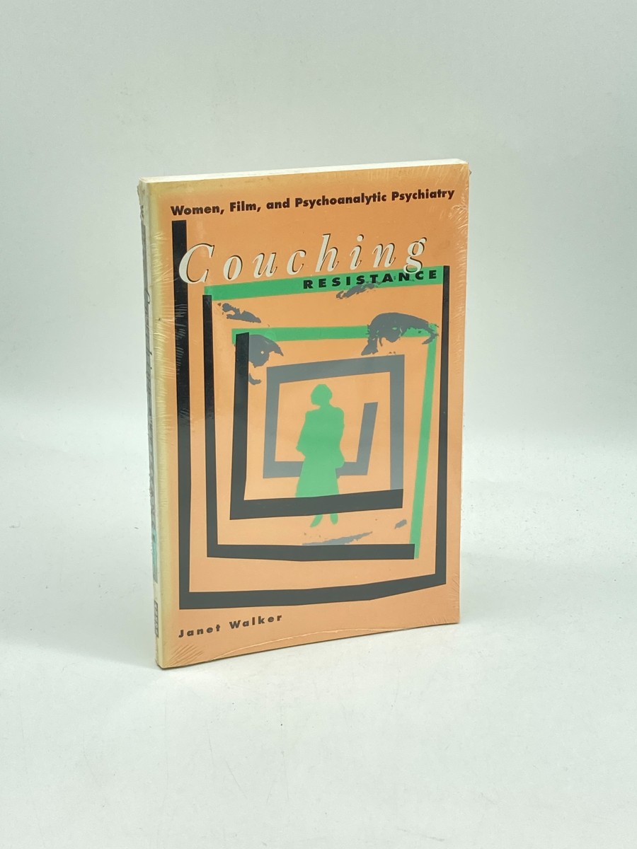 Image for Couching Resistance Women, Film, and Psychoanalytic Psychiatry Couching Resistance Women, Film, and Psychoanalytic Psychiatry