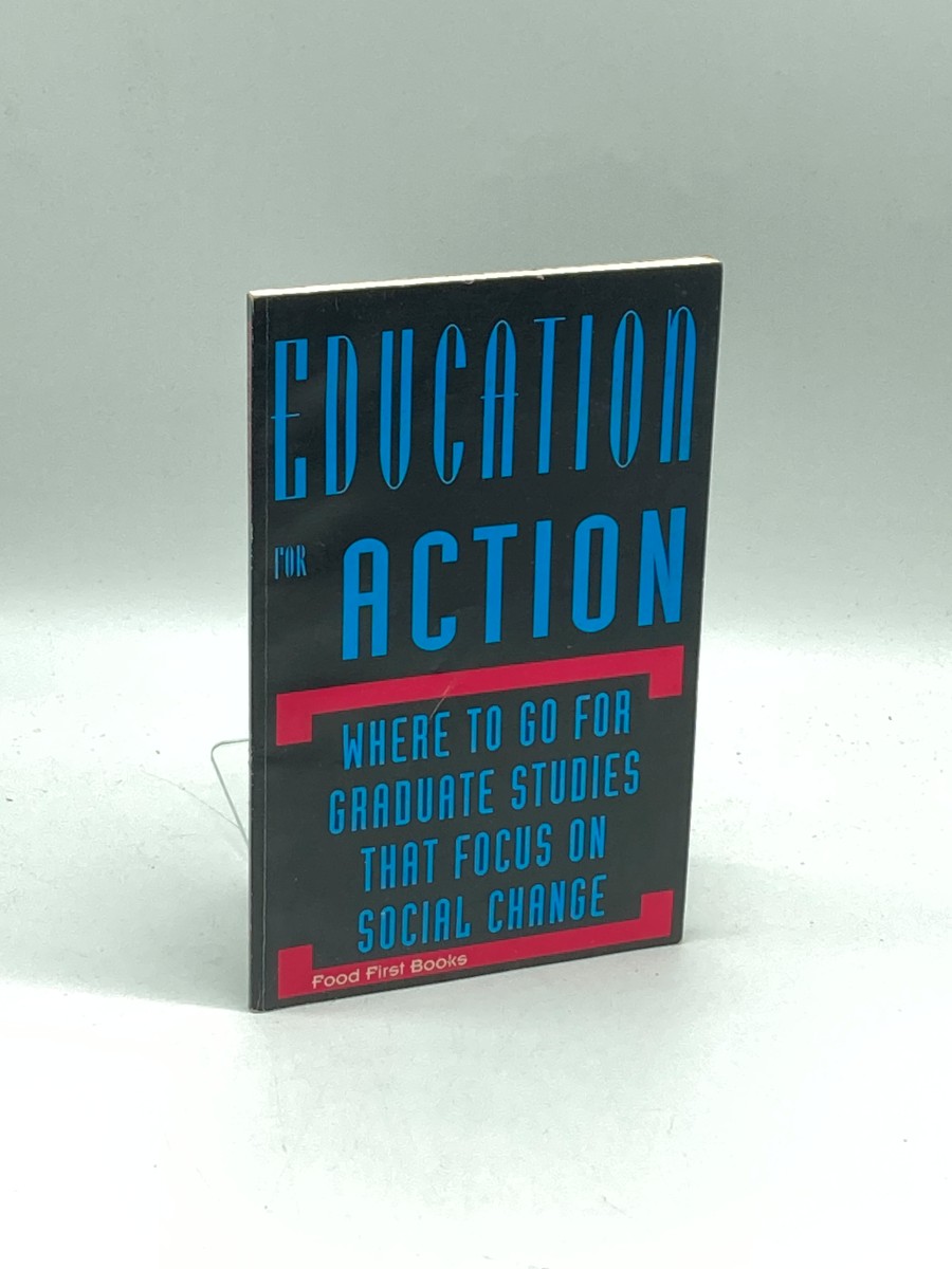 Education for Action Where to Go for Graduate Studies That Tows on Social Change