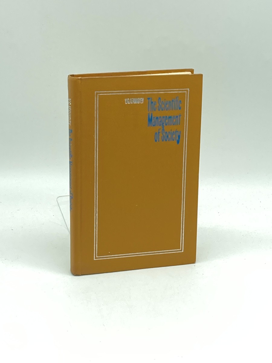 The Scientific Management of Society