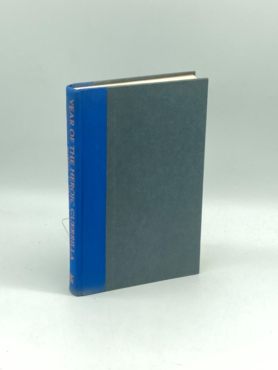 Year of the Heroic Guerrilla World Revolution and Counterrevolution in 1968