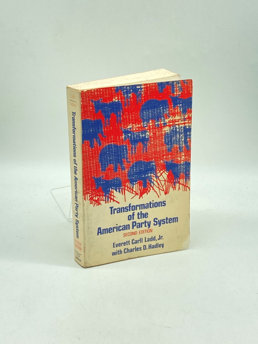 Transformations of the American Party Systems Political Coalitions from the New Deal to the 1970'S