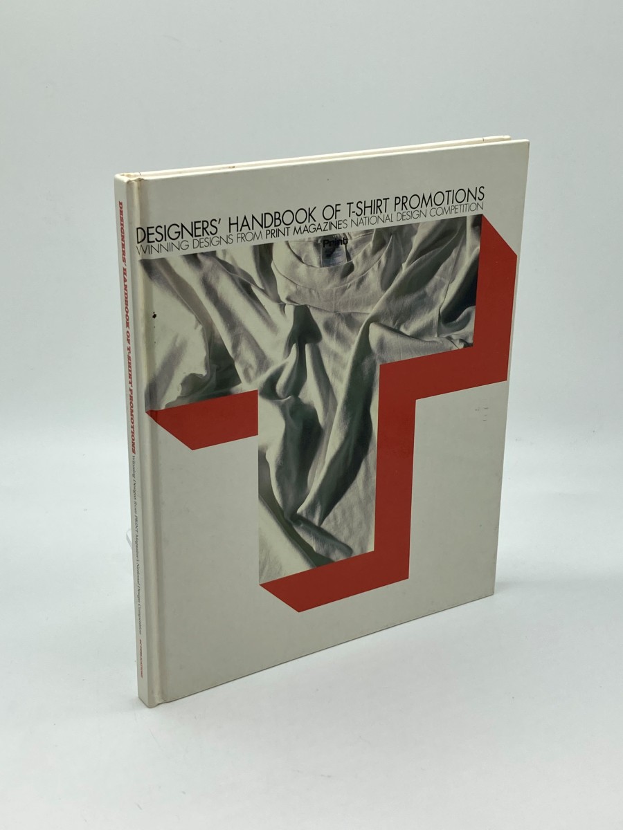 Designers' Handbook of T-Shirt Promotions Winning Designs from Print Magazine's National Design Competition
