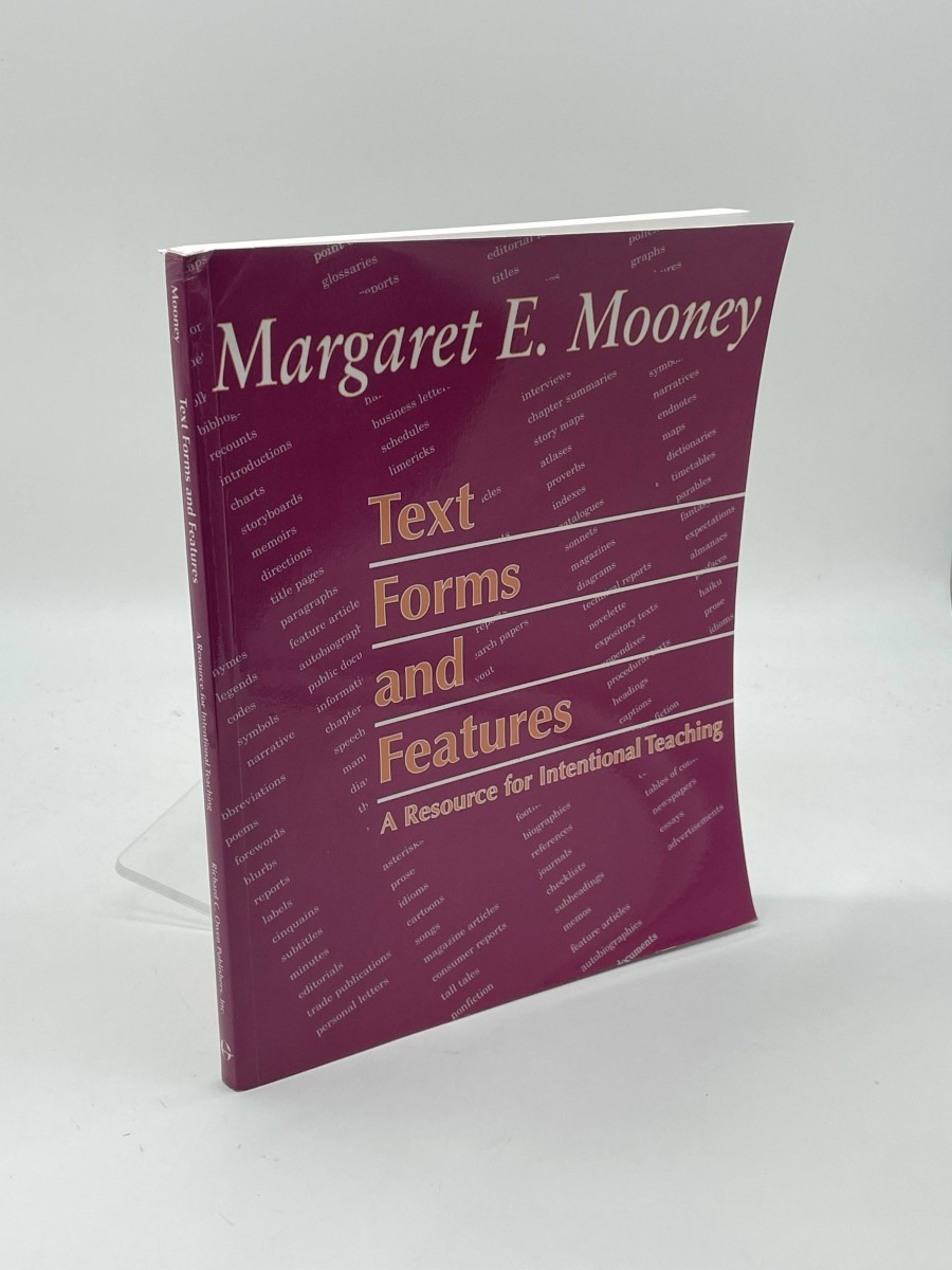 Text Forms and Features (First Printing) A Resource for Intentional Teaching