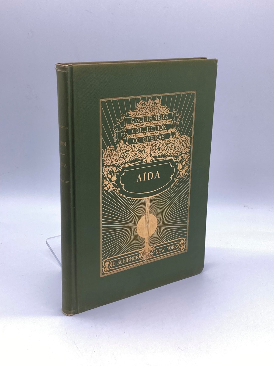 Aida: Opera in Four Acts (1897)