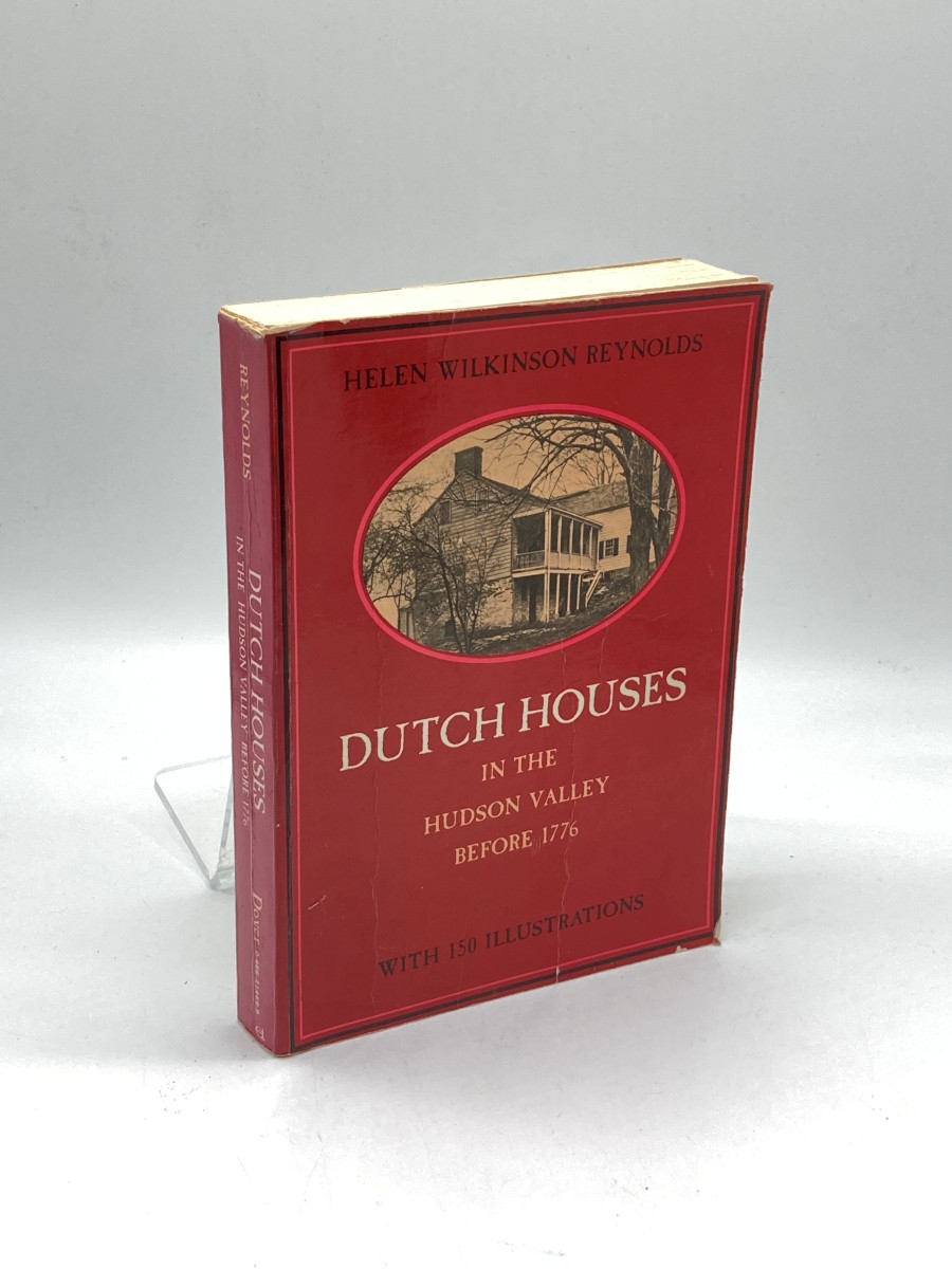 Dutch Houses in the Hudson Valley before 1776