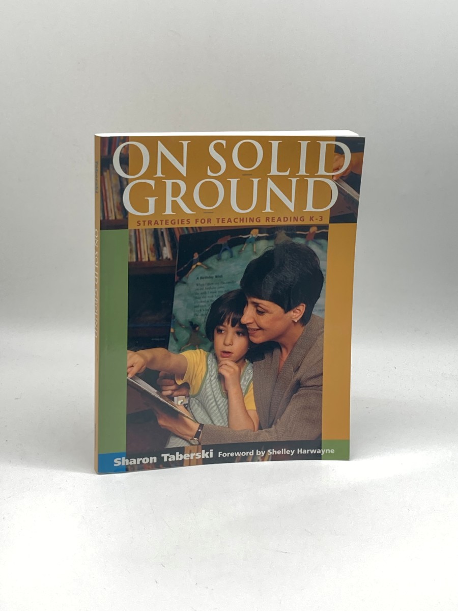 Image for On Solid Ground Strategies for Teaching Reading K-3 On Solid Ground Strategies for Teaching Reading K-3