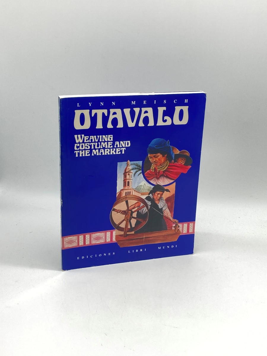Image for Otavalo Weaving Costume and the Market Otavalo Weaving Costume and the Market