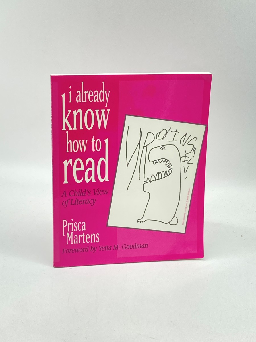 I Already Know How to Read A Child's View of Literacy