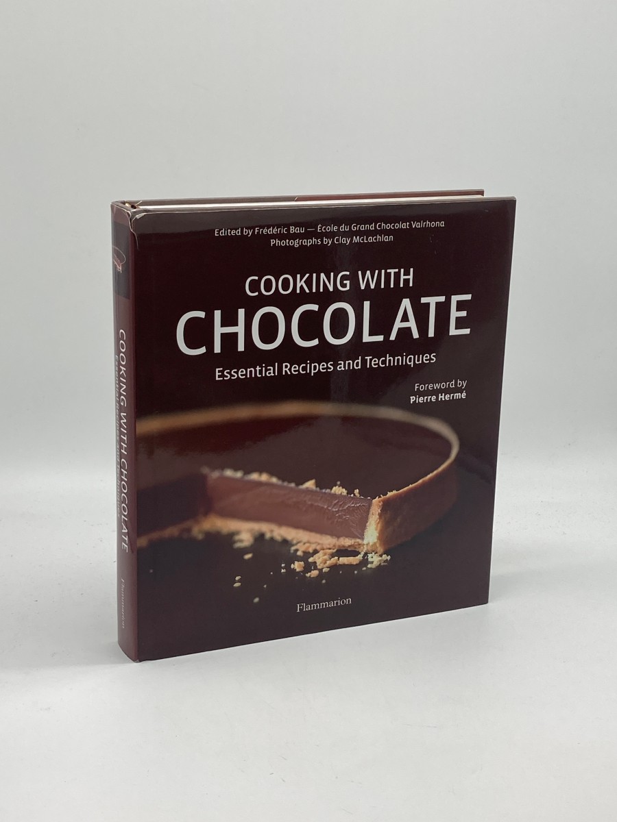 Cooking with Chocolate Essential Recipes and Techniques