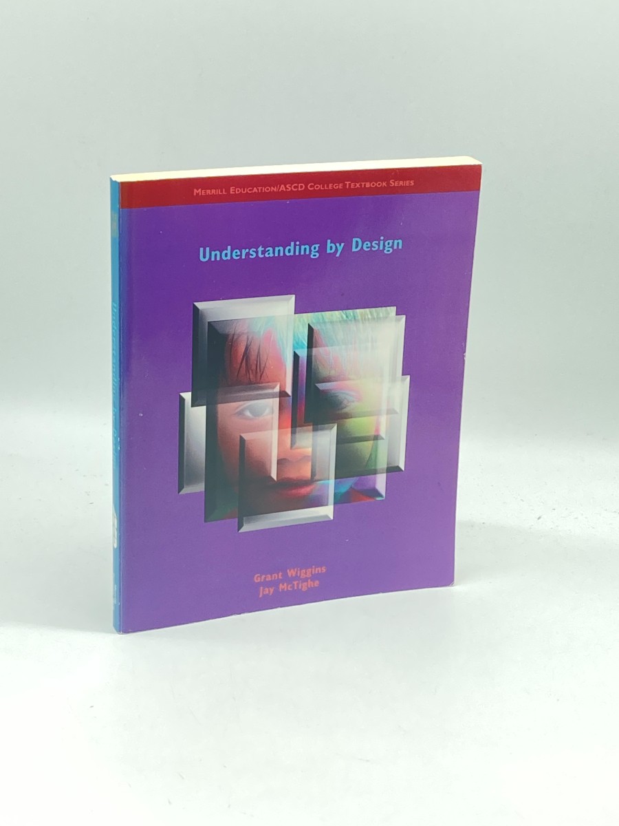 Understanding by Design