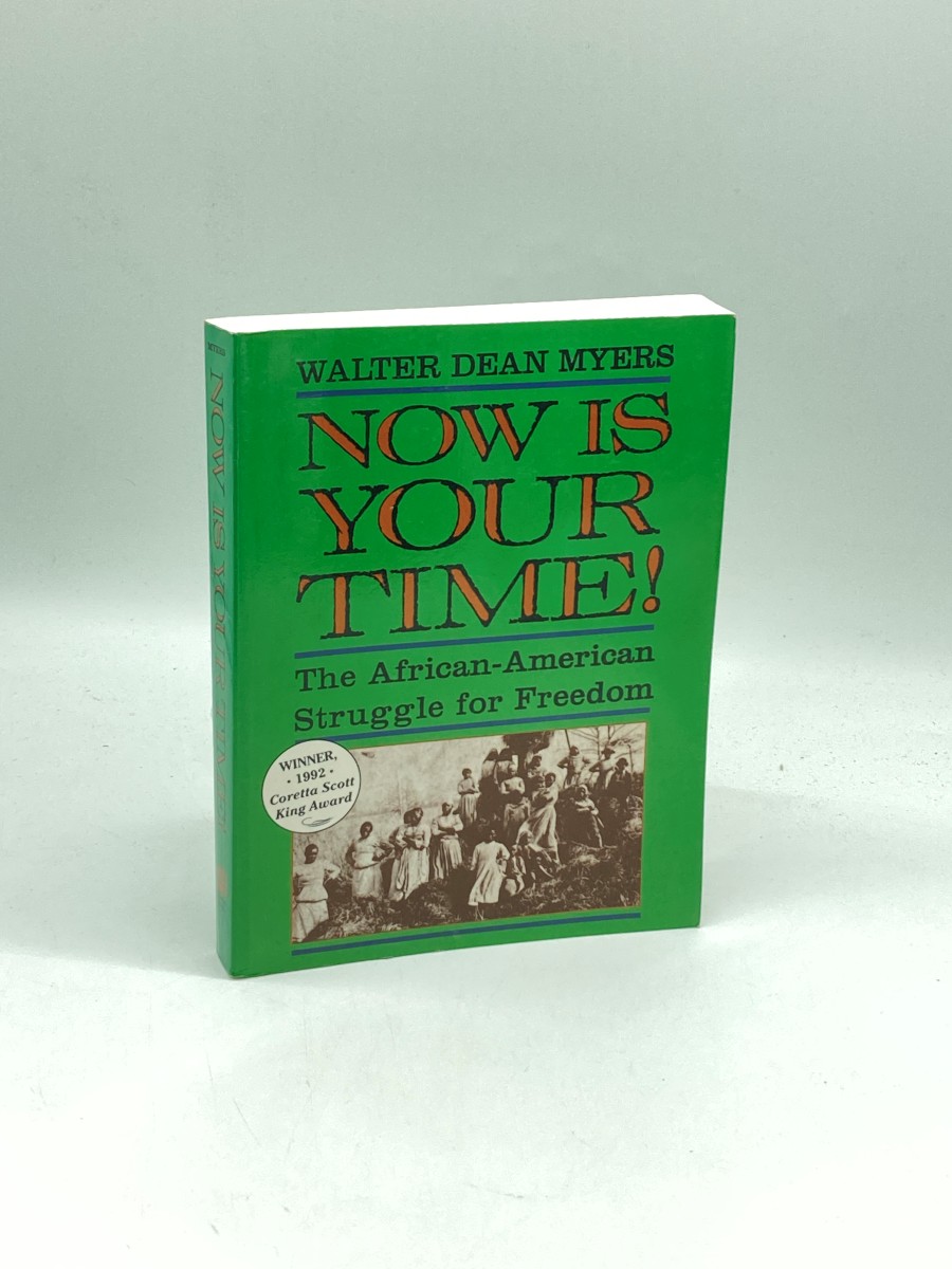 Now is Your Time! The African-American Struggle for Freedom