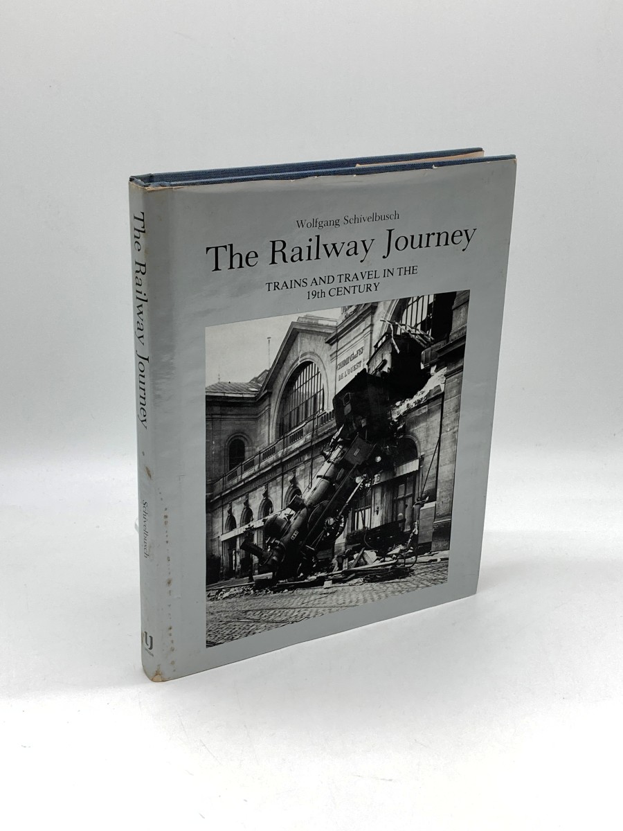 The Railway Journey; Trains and Travel in the 19Th Century