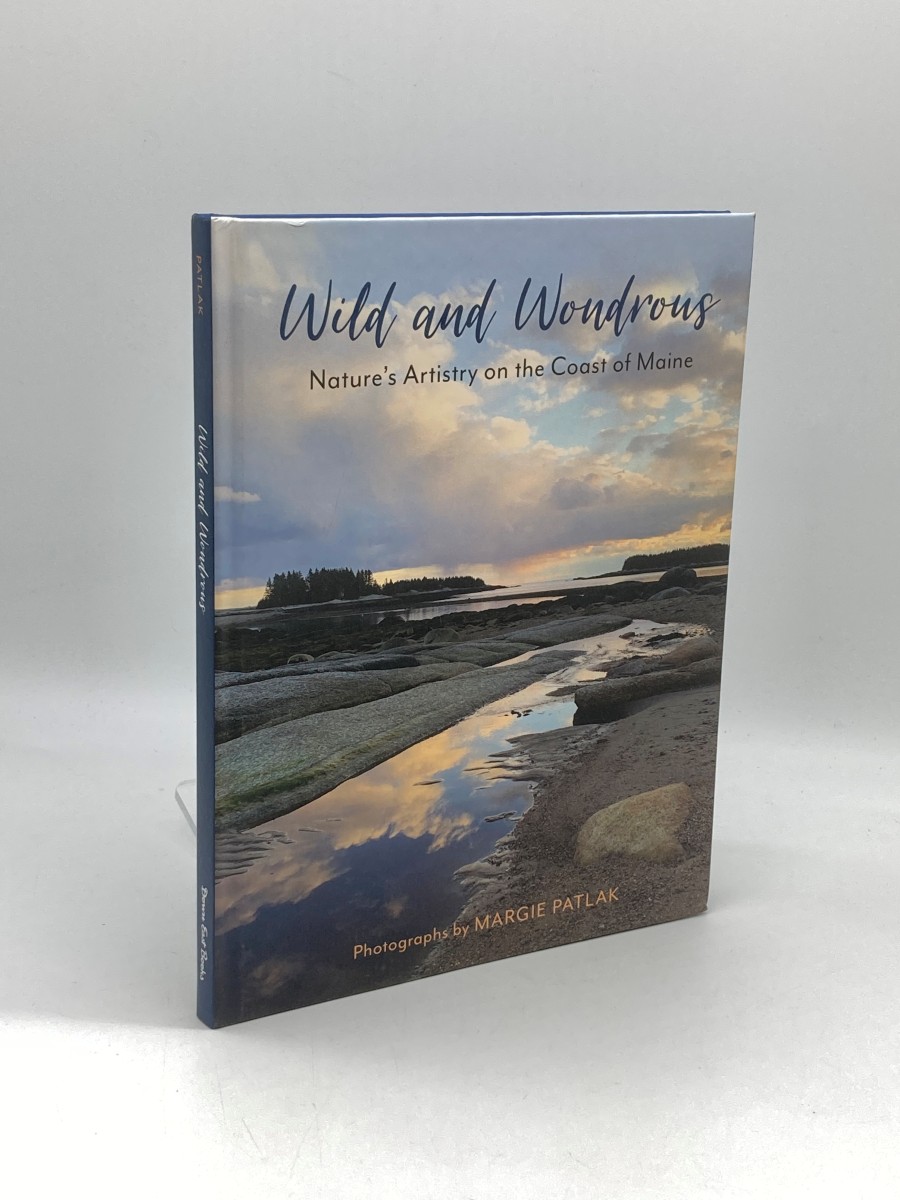 Wild and Wondrous; Nature's Artistry on the Coast of Maine
