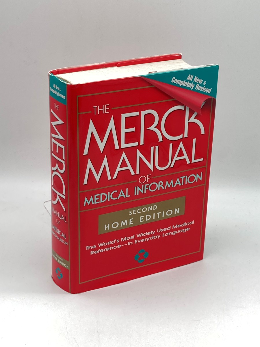 The Merck Manual of Medical Information, Second Edition The World's Most Widely Used Medical Reference - Now in Everyday Language