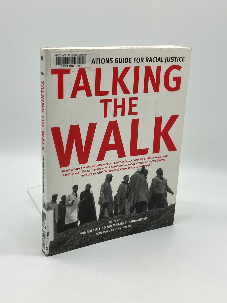 Talking the Walk A Communications Guide for Racial Justice
