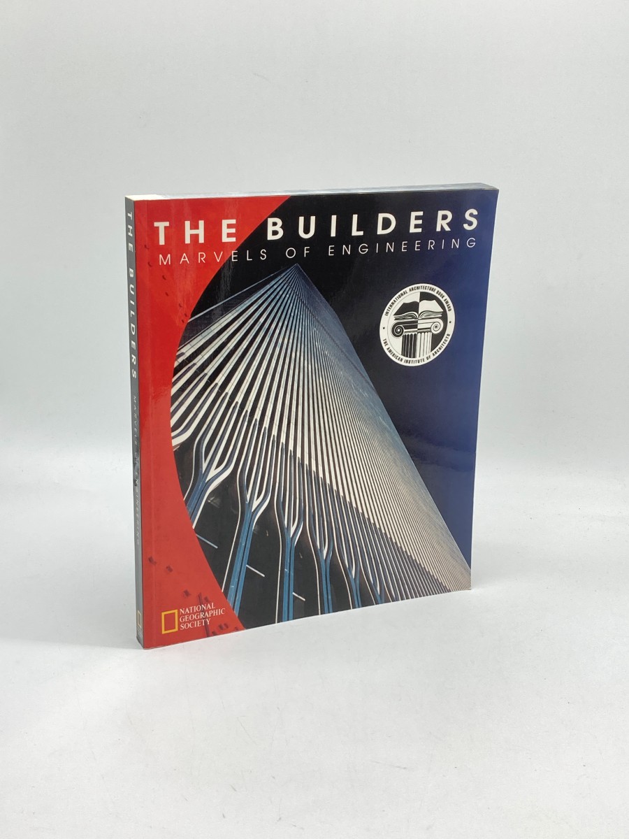 The Builders Marvels of Engineering