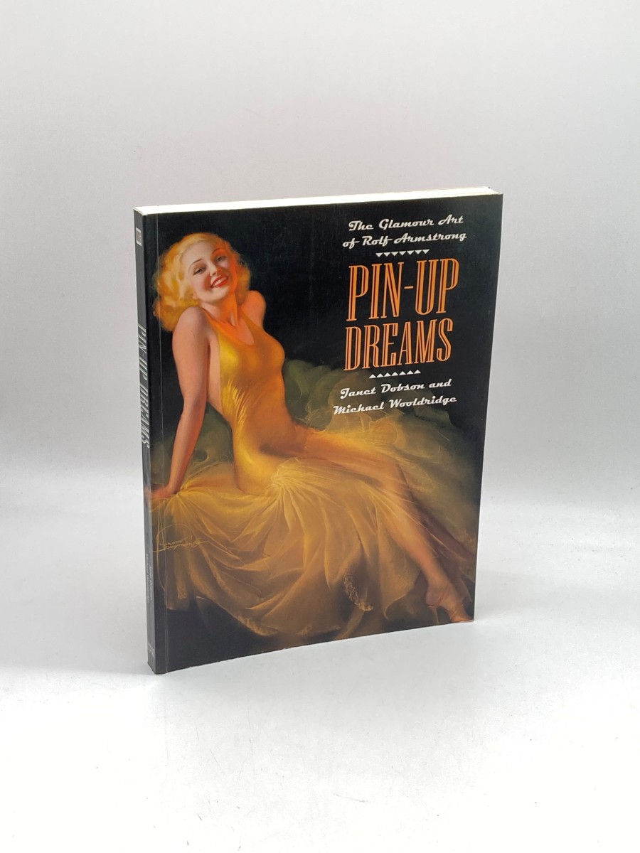 Pin Up Dreams The Glamour Art of Rolf Armstrong